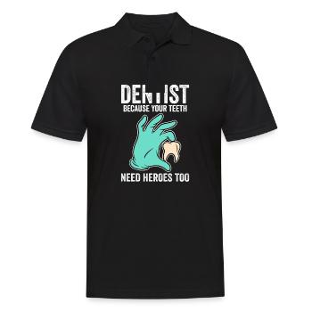 Dentist Because Your Teeth Need Heroes Too - Men's Polo Shirt - black - Front - Kai (181cm)