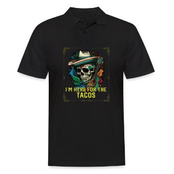 I'm Here For The Tacos Taco Eater Mexican Food - Men's Polo Shirt - black - Front - Kai (181cm)