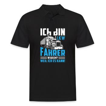 Ich bin Lkw Fahrer Warum Weil ich es kann - Männer Poloshirt - Schwarz - Vorne - Kai (181cm)