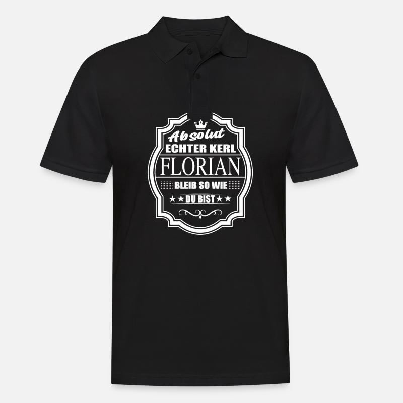 Absolut Echter Kerl Florian Bleib So Wie Du Bist - Männer Poloshirt - Schwarz
