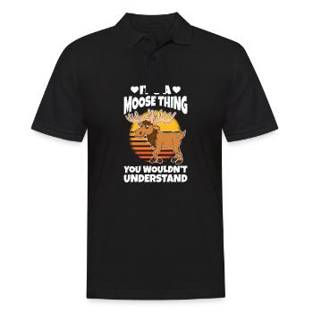 It's A Moose Thing You Wouldn't Understand - Men's Polo Shirt - black - Front - Kai (181cm)