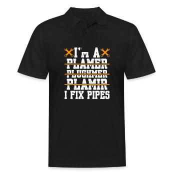 I'm A Plumber I Fix Pipes - Männer Poloshirt - Schwarz - Vorne - Kai (181cm)