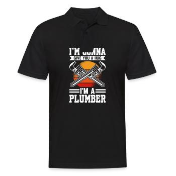 I'm Gonna Give You A Hug I'm A Plumber - Männer Poloshirt - Schwarz - Vorne - Kai (181cm)