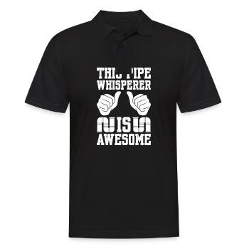 This Pipe Whisperer Is Awesome Plumber - Männer Poloshirt - Schwarz - Vorne - Kai (181cm)
