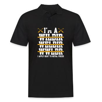I'm A Welder I Apply Heat To Metal Pieces - Men's Polo Shirt - black - Front - Kai (181cm)