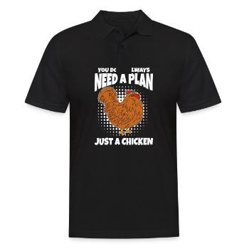 Vous n’avez pas toujours besoin d’un plan juste un poulet - Polo Homme - noir - Devant - Kai (181cm)