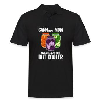 Canning Mom Like A Regular Mom But Cooler - Männer Poloshirt - Schwarz - Vorne - Kai (181cm)