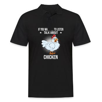 Lustiger Hühner Spruch Huhn - Männer Poloshirt - Schwarz - Vorne - Kai (181cm)