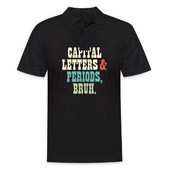 ELA Teacher Letters and Periods Bruh Grammar - Männer Poloshirt - Schwarz - Vorne - Kai (181cm)
