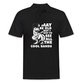 I May Be Old But I Got To See All The Cool Bands - Männer Poloshirt - Schwarz - Vorne - Kai (181cm)