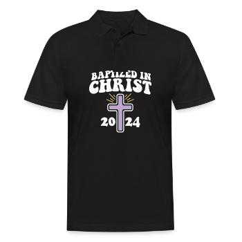 Baptized In Christ 2024 Religious Christian - Männer Poloshirt - Schwarz - Vorne - Kai (181cm)
