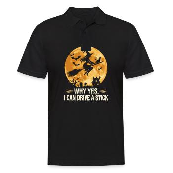 Why Yes I Can Drive a Stick Funny Witch Halloween - Männer Poloshirt - Schwarz - Vorne - Kai (181cm)