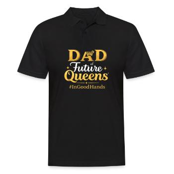 Dad of Future Queens #Ingoodhands Mädchen Papa - Männer Poloshirt - Schwarz - Vorne - Kai (181cm)