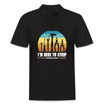 I'm Here To Strip Electrical Wires Electrical - Männer Poloshirt - Schwarz - Vorne - Kai (181cm)