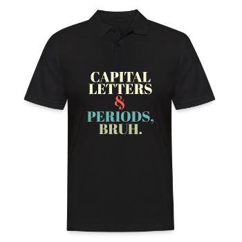 ELA Teacher Letters and Periods Bruh Grammar - Männer Poloshirt - Schwarz - Vorne - Kai (181cm)