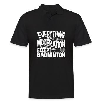 Badmintonspieler, alles in Maßen - Männer Poloshirt - Schwarz - Vorne - Kai (181cm)