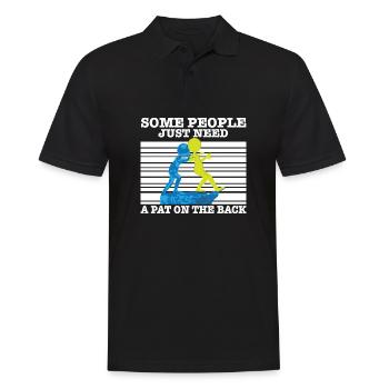 Sarcasm Quote Some People Just Need A Pat On The - Men's Polo Shirt - black - Front - Kai (181cm)