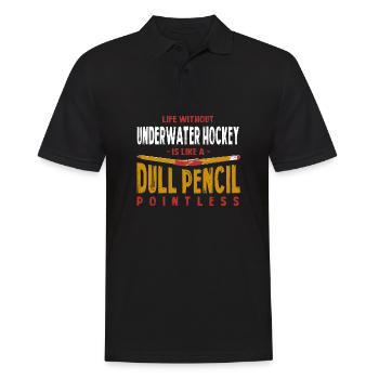 Life Without Underwater Hockey Is Like a Dull - Men's Polo Shirt - black - Front - Kai (181cm)
