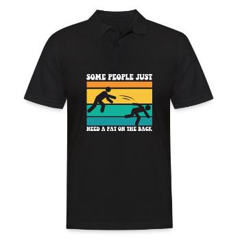 Some People Just Need A Pat On The Back Funny - Men's Polo Shirt - black - Front - Kai (181cm)