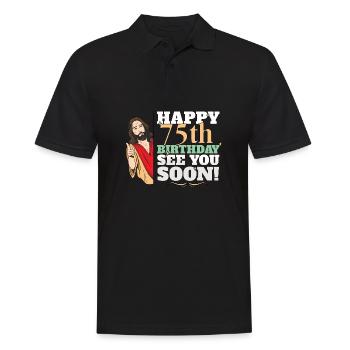 Happy 75th Birthday See You Soon Funny Jesus Meme - Men's Polo Shirt - black - Front - Kai (181cm)
