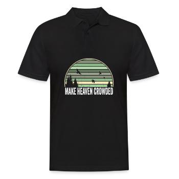Religious Christian Quote Make Heaven Crowded - Men's Polo Shirt - black - Front - Kai (181cm)