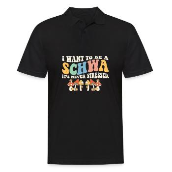 I Want to be a Schwa English Teacher ELA Life - Men's Polo Shirt - black - Front - Kai (181cm)