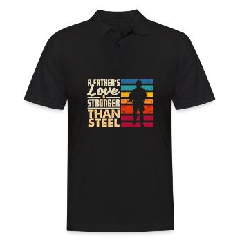 A Father's Love Is Stronger Than Steel Father's - Männer Poloshirt - Schwarz - Vorne - Kai (181cm)