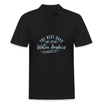 The Best Days Are Spent Water Aerobics Sayings - Männer Poloshirt - Schwarz - Vorne - Kai (181cm)