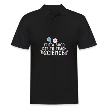 It's A Good Day Teach Science Teacher Science - Männer Poloshirt - Schwarz - Vorne - Kai (181cm)
