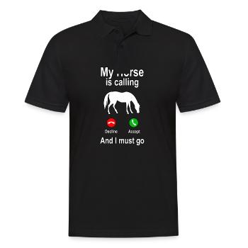 My Horse is calling Horses Riding Animals Gift - Men's Polo Shirt - black - Front - Kai (181cm)