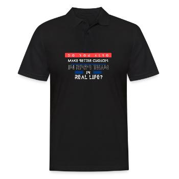 Die Wahl des Lebens und RPGs - Männer Poloshirt - Schwarz - Vorne - Kai (181cm)