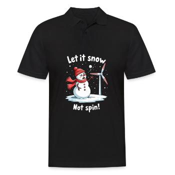 Stopp Windräder - Lasst es schneien, nicht drehen - Männer Poloshirt - Schwarz - Vorne - Kai (181cm)
