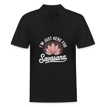 I'm just here for savasana funny Yoga Saying Humor - Men's Polo Shirt - black - Front - Kai (181cm)