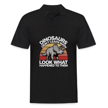 Dinosaurier haben Mathe nicht gelernt Lustiger Mathematiker Di - Männer Poloshirt - Schwarz - Vorne - Kai (181cm)
