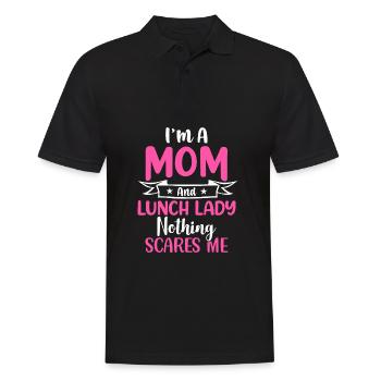 Womens I'm A Mom And A Lunch Lady Nothing Scares - Men's Polo Shirt - black - Front - Kai (181cm)