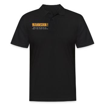 Wahnsinn! Was ich alles an einem Tag nicht schaffe - Männer Poloshirt - Schwarz - Vorne - Kai (181cm)