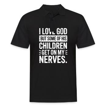 Ich liebe Gott, aber manche seiner Kinder nerven! - Männer Poloshirt - Schwarz - Vorne - Kai (181cm)