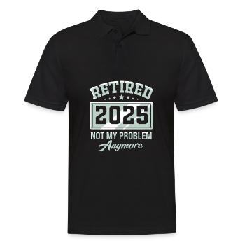 Retirement 2025 Pensioner Pension Pensioner - Men's Polo Shirt - black - Front - Kai (181cm)