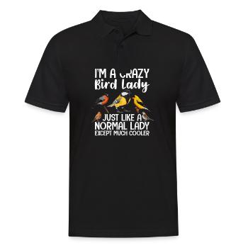 Ich bin eine verrückte Vogeldame, genau wie eine normale Dame - Männer Poloshirt - Schwarz - Vorne - Kai (181cm)