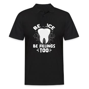Be Nice Be Filling Too Tooth Doctor Dental - Männer Poloshirt - Schwarz - Vorne - Kai (181cm)