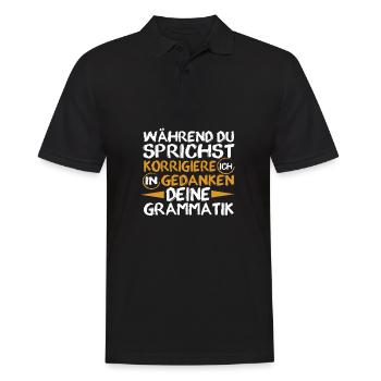 Während Du Sprichst Korrigiere Ich Deine Grammatik - Männer Poloshirt - Schwarz - Vorne - Kai (181cm)