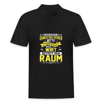 Machen Sie Platz Der Wirt Betritt Den Raum - Männer Poloshirt - Schwarz - Vorne - Kai (181cm)