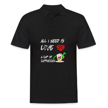All I need is a cup of cappuccino, but not Love - Men's Polo Shirt - black - Front - Kai (181cm)