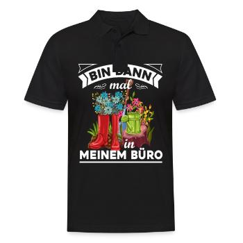 Bin Dann Mal In Meinem Büro Gartenarbeit Gärtner G - Männer Poloshirt - Schwarz - Vorne - Kai (181cm)