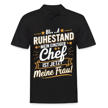 Bin Im Ruhestand Mein Einziger Chef Ist Jetzt - Männer Poloshirt - Schwarz - Vorne - Kai (181cm)