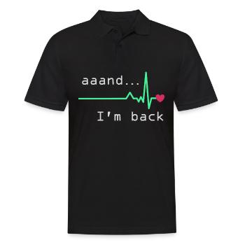 Uuund ich bin zurück, Herzinfarkt Überlebender - Männer Poloshirt - Schwarz - Vorne - Kai (181cm)