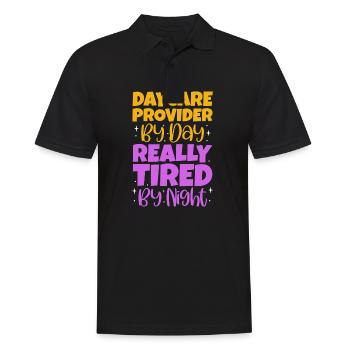 Daycare Provider By Day Really Tired By Night - Männer Poloshirt - Schwarz - Vorne - Kai (181cm)