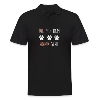 Die mit dem Hund geht Spruch tshirt für Damen - Männer Poloshirt - Schwarz - Vorne - Kai (181cm)