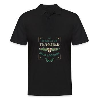 Sei nett zu dem Lehrer, der Weihnachtsmann Weihnachten beobachtet - Männer Poloshirt - Schwarz - Vorne - Kai (181cm)