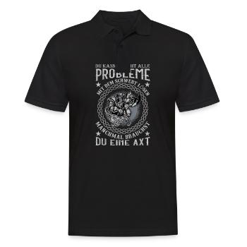 Du kannst nicht alle Probleme mit dem Schwert - Männer Poloshirt - Schwarz - Vorne - Kai (181cm)
